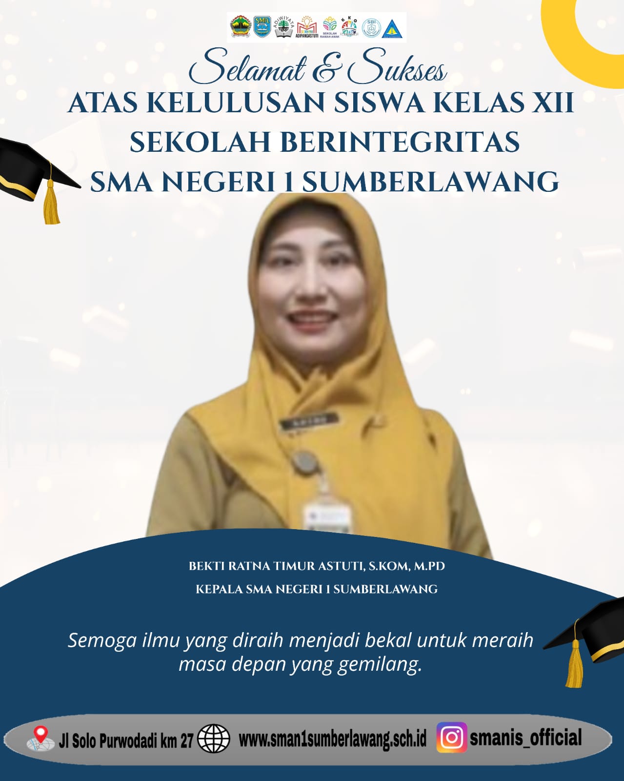 Selamat dan Sukses Siswa Kelas XII Sekolah Berintegritas SMA Negeri 1 Sumberlawang